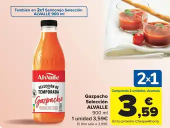 Carrefour Gazpacho selección alvalle oferta