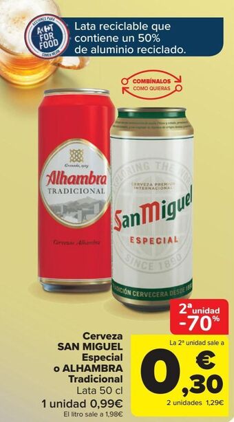 Carrefour Cerveza san miguel especial o alhambra tradicional oferta