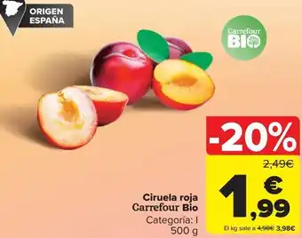 Carrefour Ciruela roja carrefour bio oferta