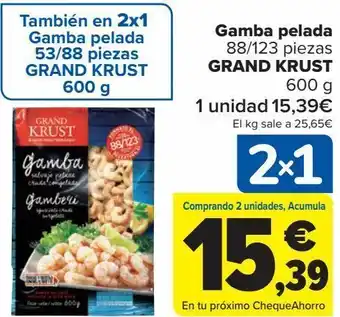 Carrefour Gamba pelada grand krust oferta
