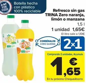 Carrefour Refresco sin gas trina zero naranja, limón o manzanas oferta