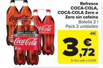 Carrefour Market Refresco coca-cola, coca-cola zero o zero sin cafeína oferta