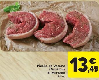 Carrefour Market Picaña de vacuno carrefour el mercado oferta