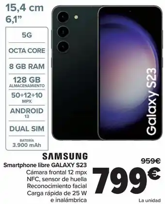 Carrefour Samsung smartphone libre galaxy s23 oferta