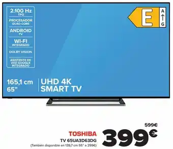 Carrefour Toshiba tv 65ua3d63dg oferta