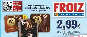FROIZ Frigo Magnum pack 3 u almendras 246 g, clásico 237 g o frac 207 g unidad oferta