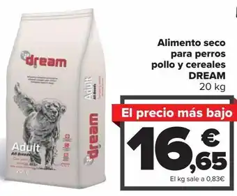 Carrefour Alimento seco para perros pollo y cereales dream oferta