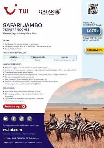 Tui Travel PLC ~ tui safari jambo 7 días / 4 noches aberdare, lago nakuru y masai mara. hoteles previstos o similares categoría primera oferta