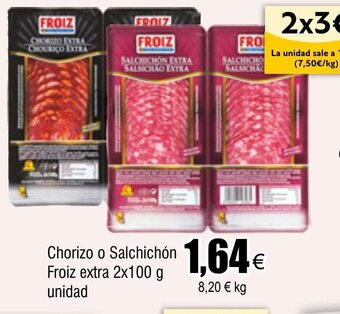 FROIZ Chorizo o Salchichón Froiz extra 2x100 g unidad oferta