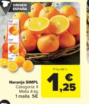 Carrefour Naranja SIMPL Categoría: II Malla 4 kg oferta