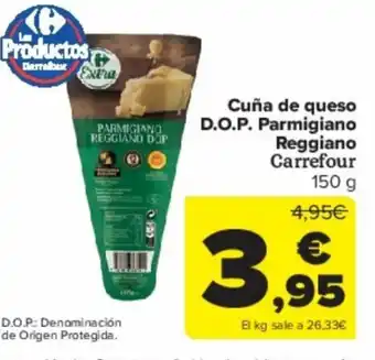Carrefour Cuña de queso D.O.P. Parmigiano Reggiano Carrefour oferta