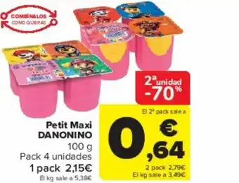 Carrefour Petit Maxi DANONINO 100 g oferta