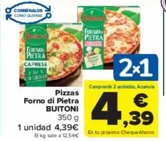 Carrefour Pizzas Forno di Pietra BUITONI 350 g oferta