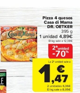 Carrefour Pizza 4 quesos Casa di Mama DR. OETKER 395 g oferta