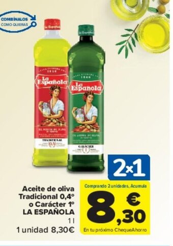 Carrefour Aceite de oliva Tradicional 0,4⁰ o Carácter 1° LA ESPAÑOLA oferta