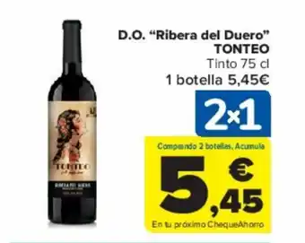 Carrefour D.O. "Ribera del Duero" TONTEO Tinto 75 cl oferta