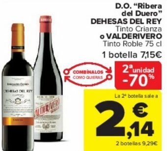 Carrefour D.O. "Ribera del Duero" DEHESAS DEL REY oferta