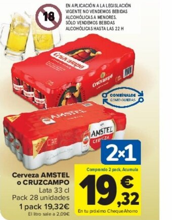 Carrefour Cerveza AMSTEL o CRUZCAMPO oferta
