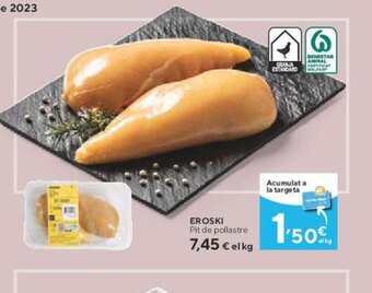 Caprabo EROSKI Pit de pollastre oferta