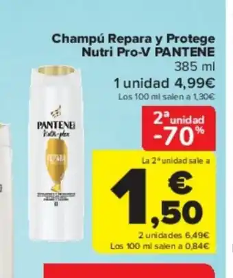 Carrefour Champú Repara y Protege Nutri Pro-V PANTENE 385 ml oferta