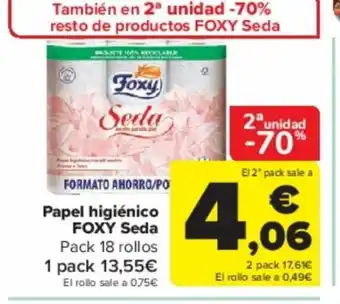 Carrefour Papel higiénico FOXY Seda Pack 18 rollos 1 pack 13,55€ oferta