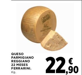 Hipercor QUESO PARMIGIANO REGGIANO 22 MESES FERRARINI. oferta