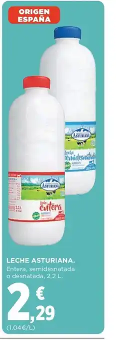 Hipercor LECHE ASTURIANA. Entera, semidesnatada o desnatada, 2,2 L. oferta