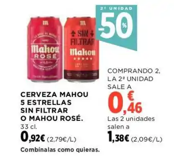 Hipercor CERVEZA MAHOU 5 ESTRELLAS SIN FILTRAR O MAHOU ROSÉ. oferta