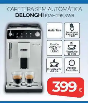 Tien 21 CAFETERA SEMIAUTOMÁTICA DELONGHI ETAM 29513 WB oferta