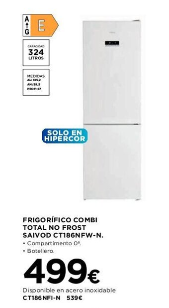 Hipercor FRIGORÍFICO COMBI TOTAL NO FROST SAIVOD CT186NFW-N. oferta