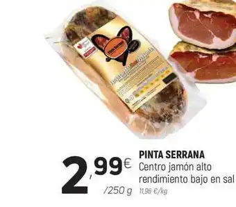 Coviran Pinta Serrana Centro Jamón Alto Rendimiento Bajo En Sal 250g oferta