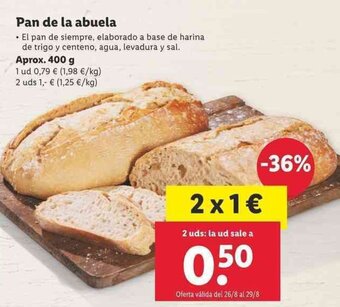 Lidl Pan de la abuela 400g oferta