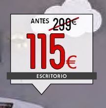 Atrapamuebles Escritorio oferta