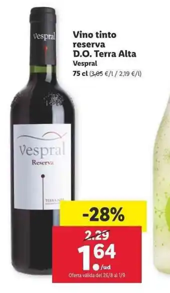 Lidl Vino tinto reserva D.O Terra Alta Vesperal 75cl oferta