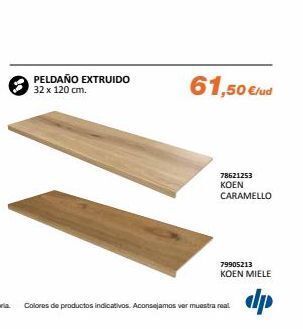 Distriplac Peldaño extruido 32 x 120 cm. 61,50 €/ud 78621253 koen caramello 79905213 koen miele dp colores de productos indicativos oferta