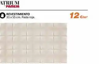 Distriplac Atrium pamesa revestimiento 33 x 55 cm. pasta roja. 12 €/m² oferta