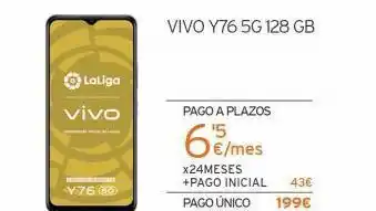 Simyo Laliga vivo assiner y7660) vivo y76 5g 128 gb pago a plazos ¹5 €/mes x24meses +pago inicial 43€ pago único 199€ oferta