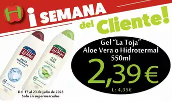 Hiper Usera Gel "La Toja" Aloe Vera o Hidrotermal 550ml oferta