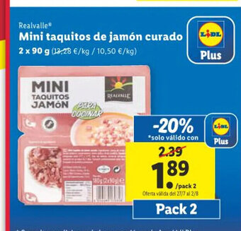 Lidl Realvalle Mini taquitos de jamón curado oferta