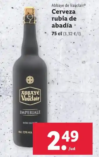 Lidl Abbaye de Vauclair Cerveza rubia de abadía oferta