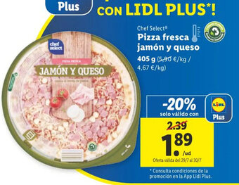 Lidl Chef Select® Pizza fresca jamón y queso oferta