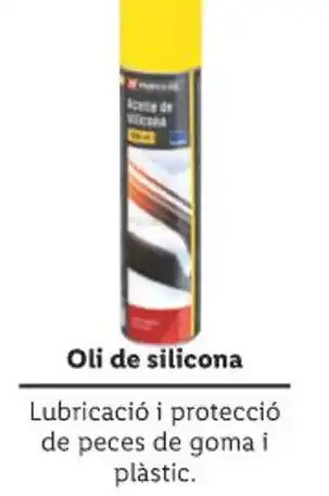 Lidl Oli de silicona oferta