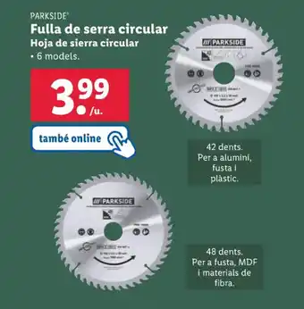 Lidl Fulla de serra circular Hoja de sierra circular • 6 models. oferta