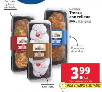 Lidl a Cestera Trenza con relleno 500g oferta