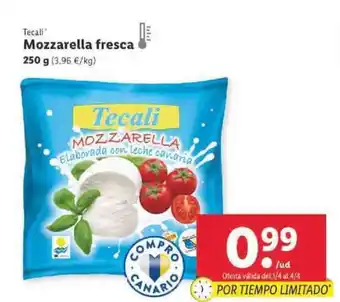 Lidl Tecali Mozzarella fresca 250g oferta