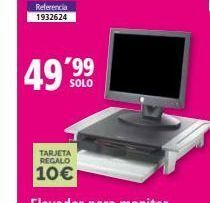 Folder Referencia 1932624 49.99 solo tarjeta regalo 10€ oferta