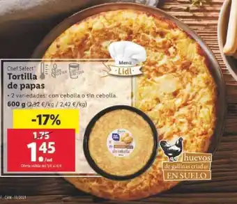 Lidl Chef Select Tortilla de papas, 2 variedades: con cebolla o sin cebolla 600g oferta