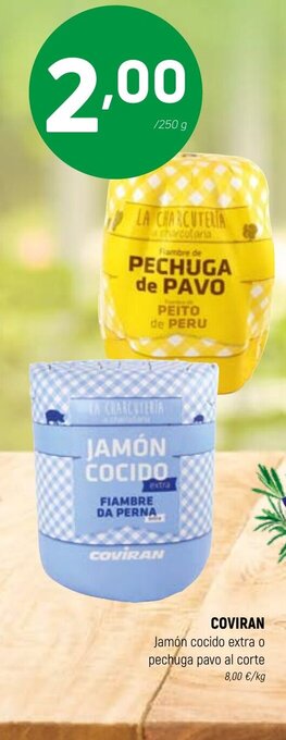 Coviran COVIRAN Jamón cocido extra o pechuga pavo al corte oferta