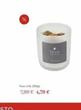 Muy Mucho % moon vaso vela 200gr 7,99 € 4,79 € oferta