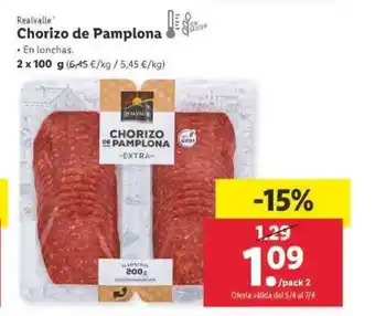 Lidl Realvalle Chorizo de Pamplona En lonchas 2 x 100g oferta